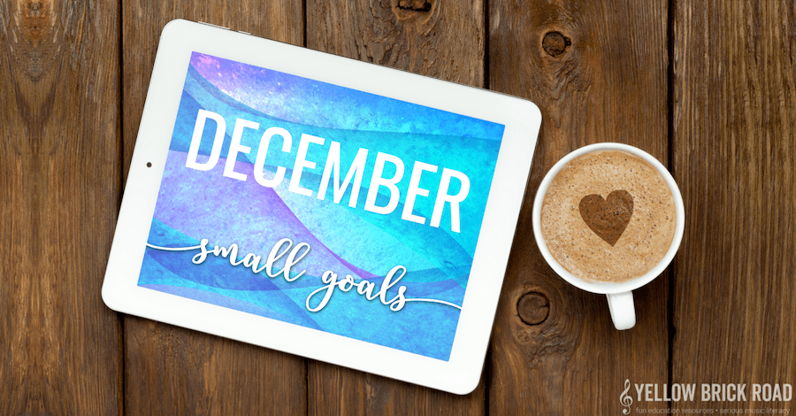 December Small Goals