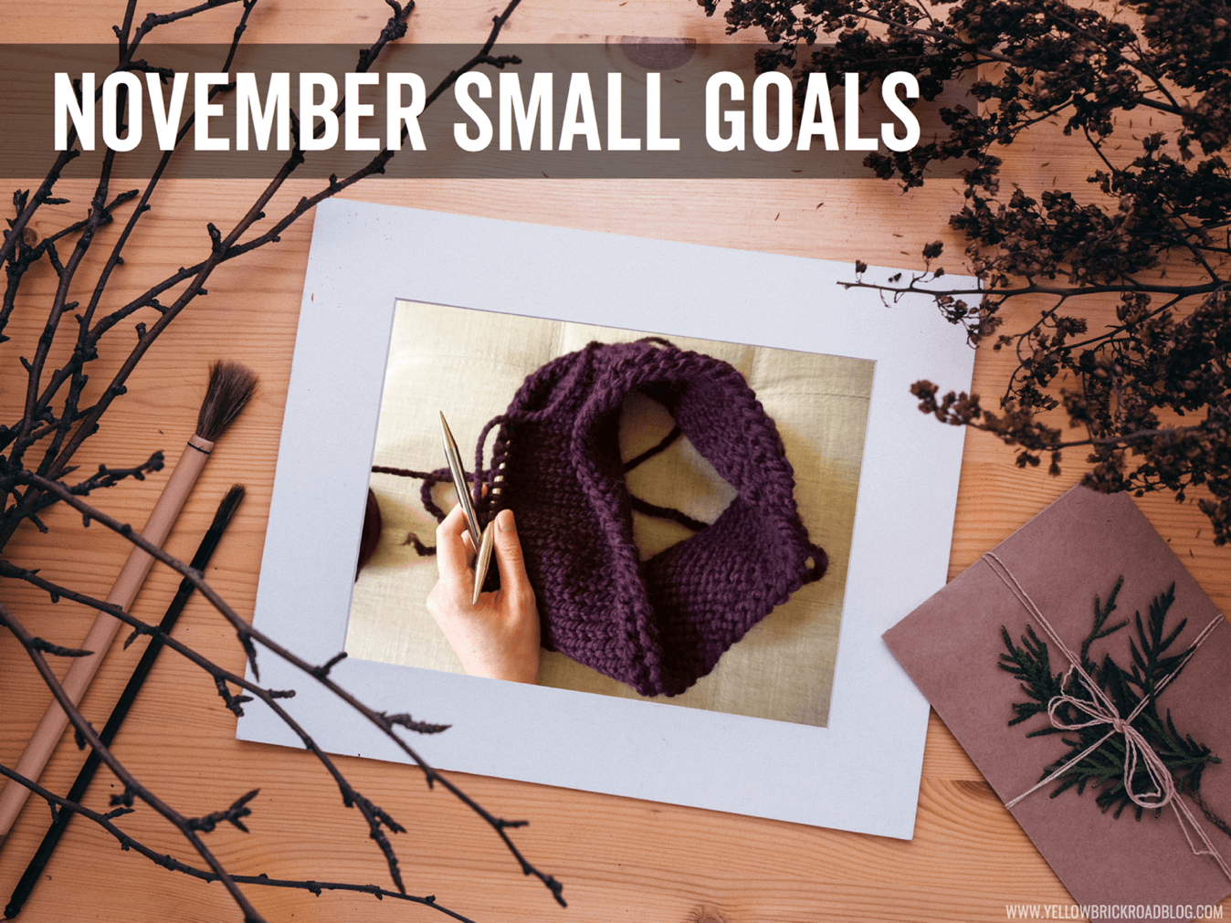 November Small Goals