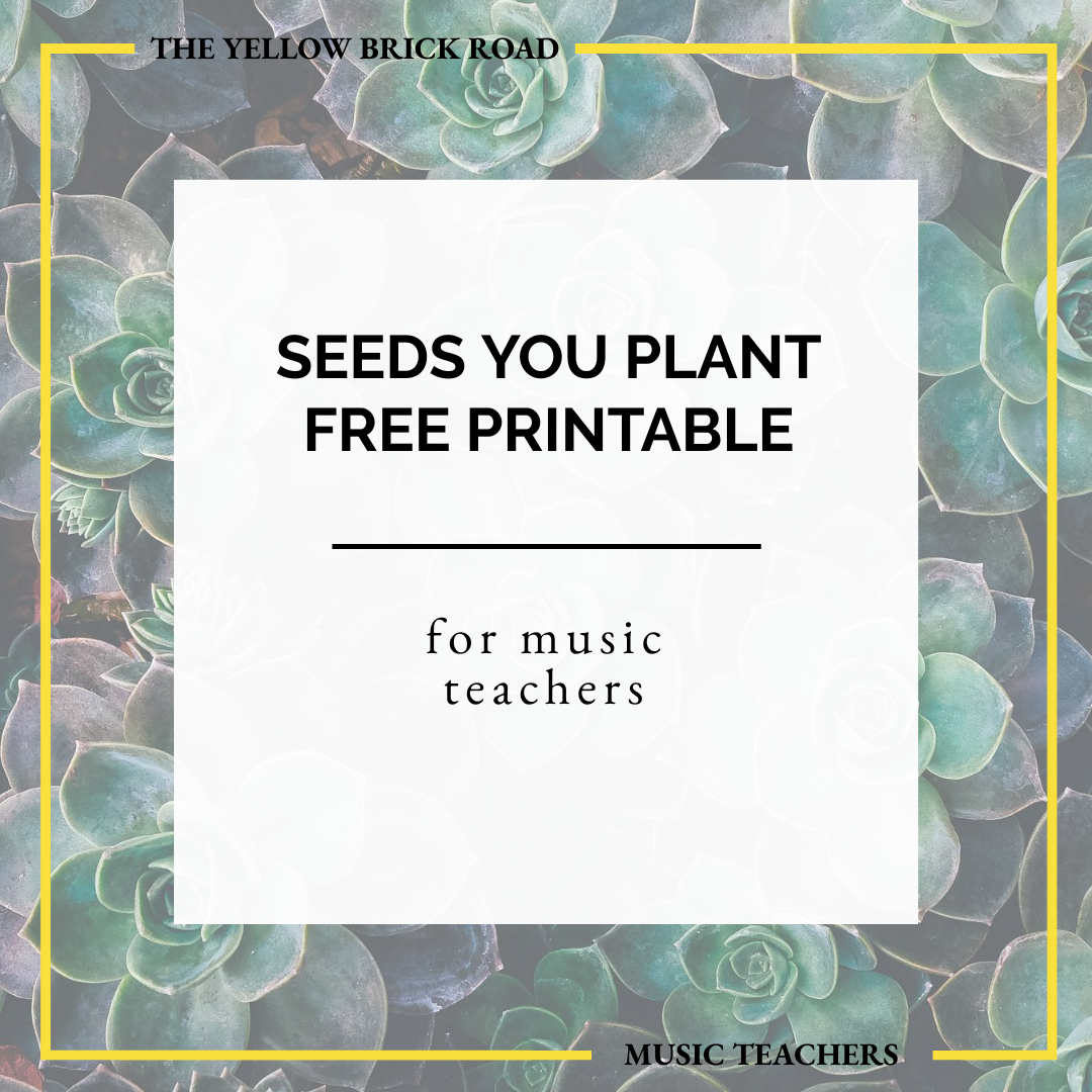Seeds That You Plant Free Printable