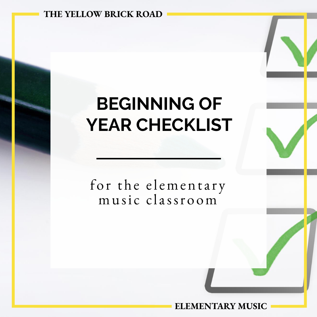 Beginning of the Year Checklist for Music Teachers