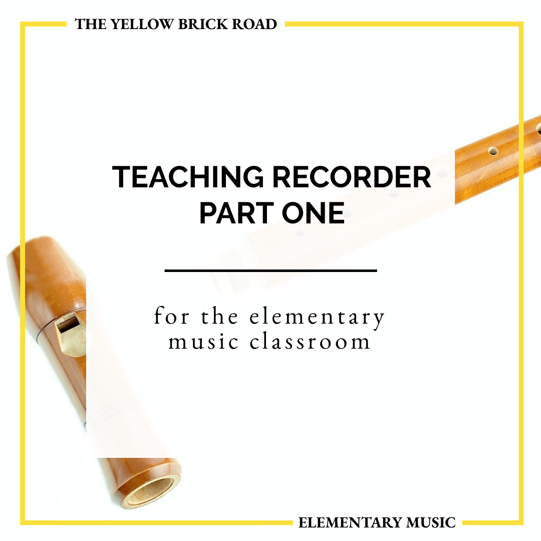 Teaching Recorder in Elementary Music