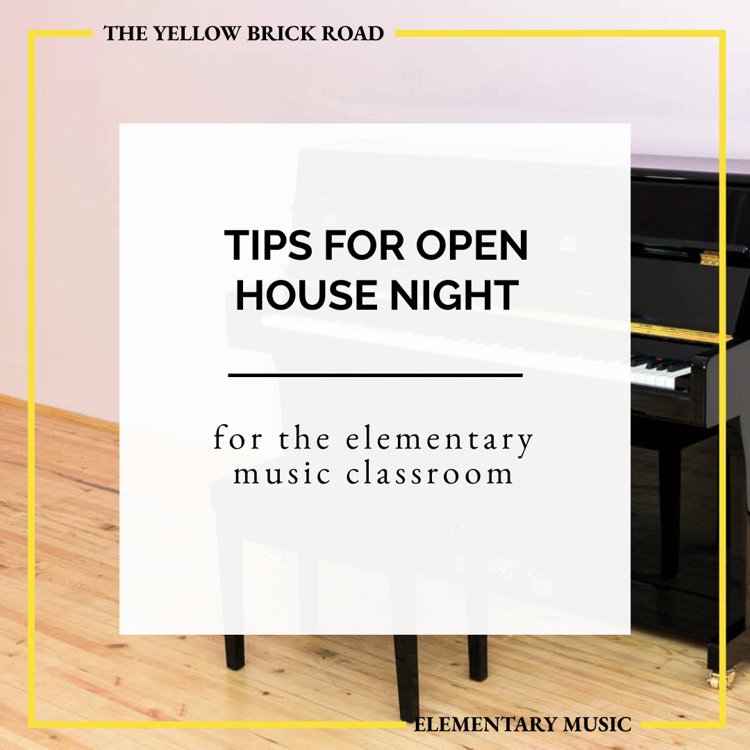 Top Tips for Open House Night in Elementary Music