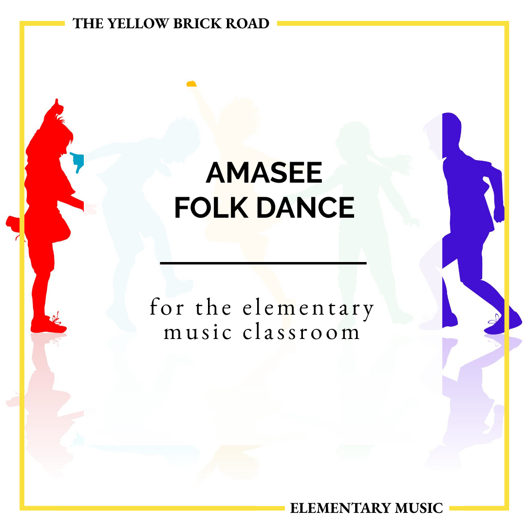 Amasee Folk Dance and Lesson Ideas