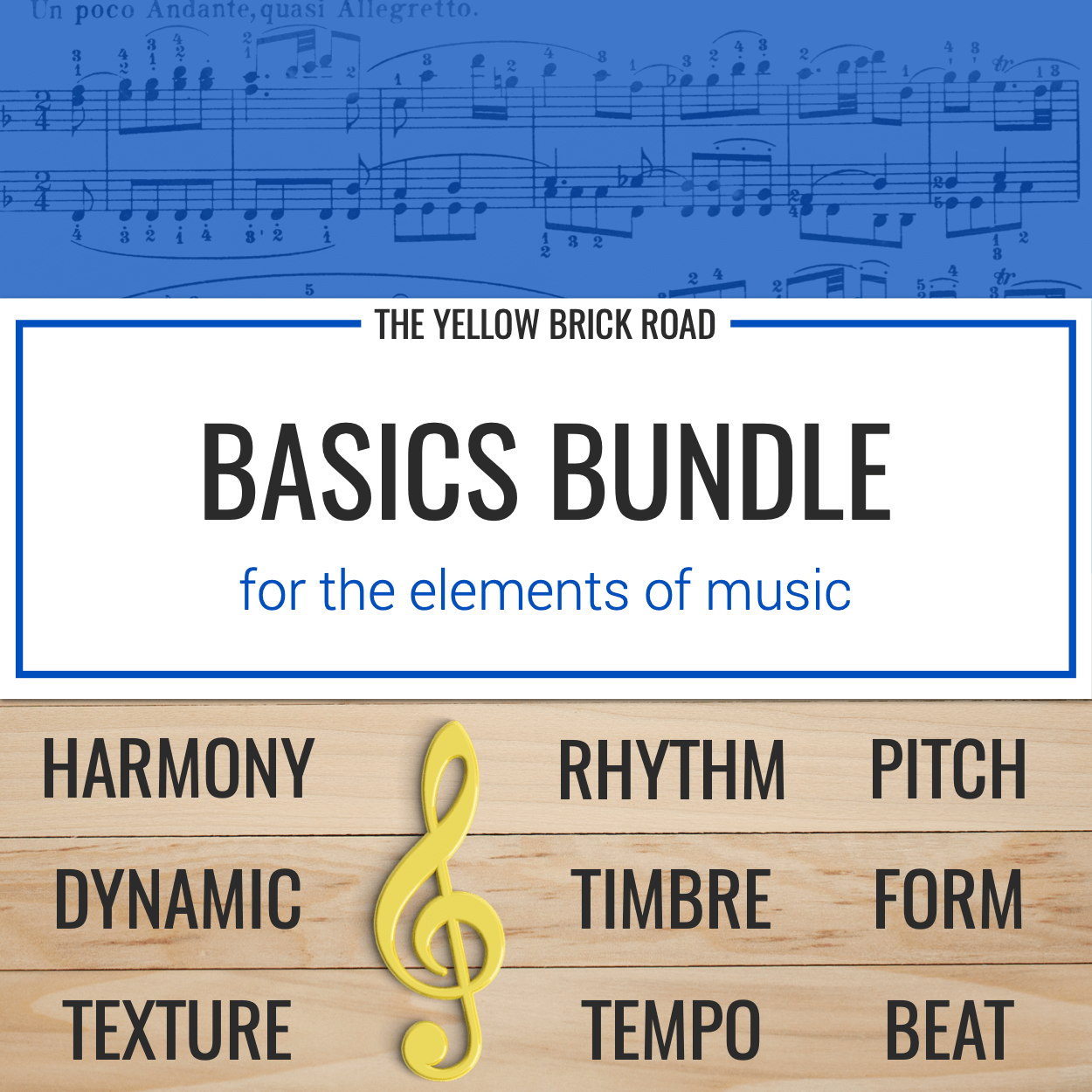 Basics Bundle for the Elements of Music