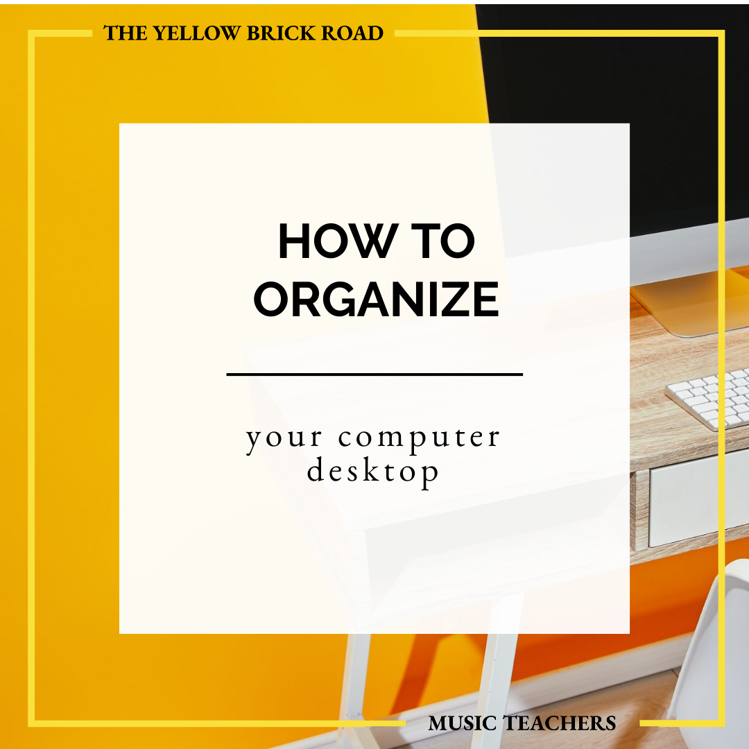 How to Organize Your Computer Desktop (Updated)