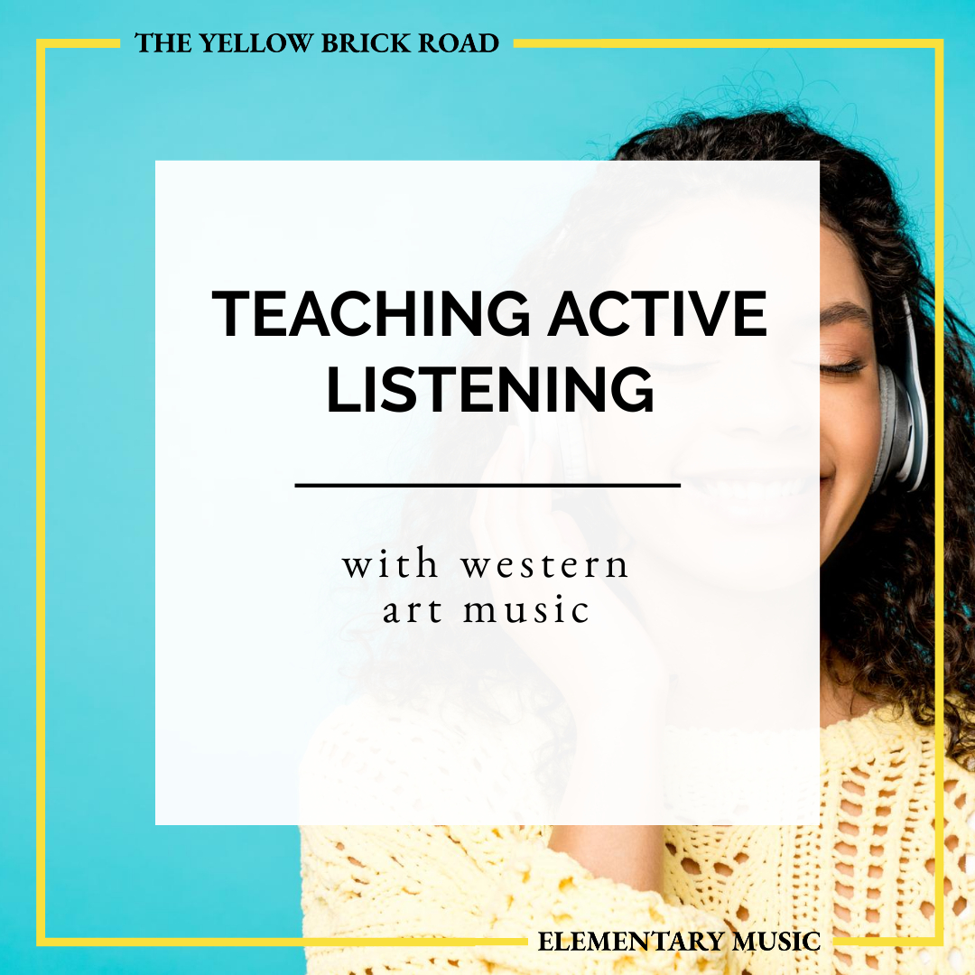 Teaching Active Listening with Art Music