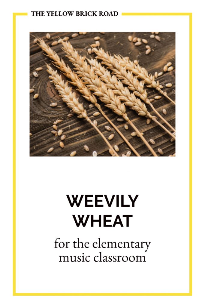 Weevily wheat An Old time song and dance