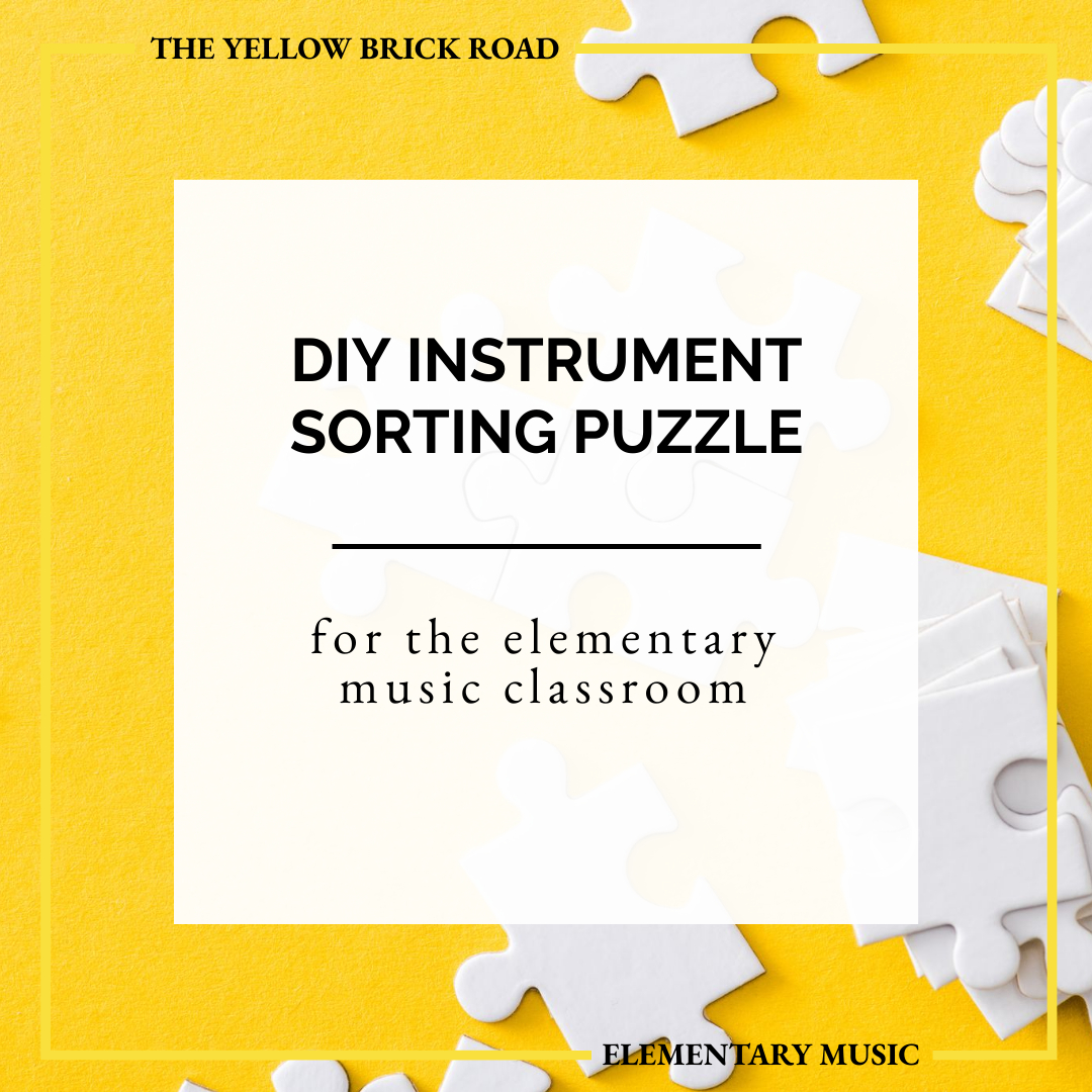 DIY Instrument Sorting Puzzle for the Elementary Music Classroom