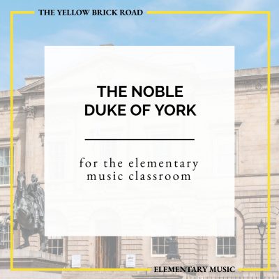The Noble Duke of York