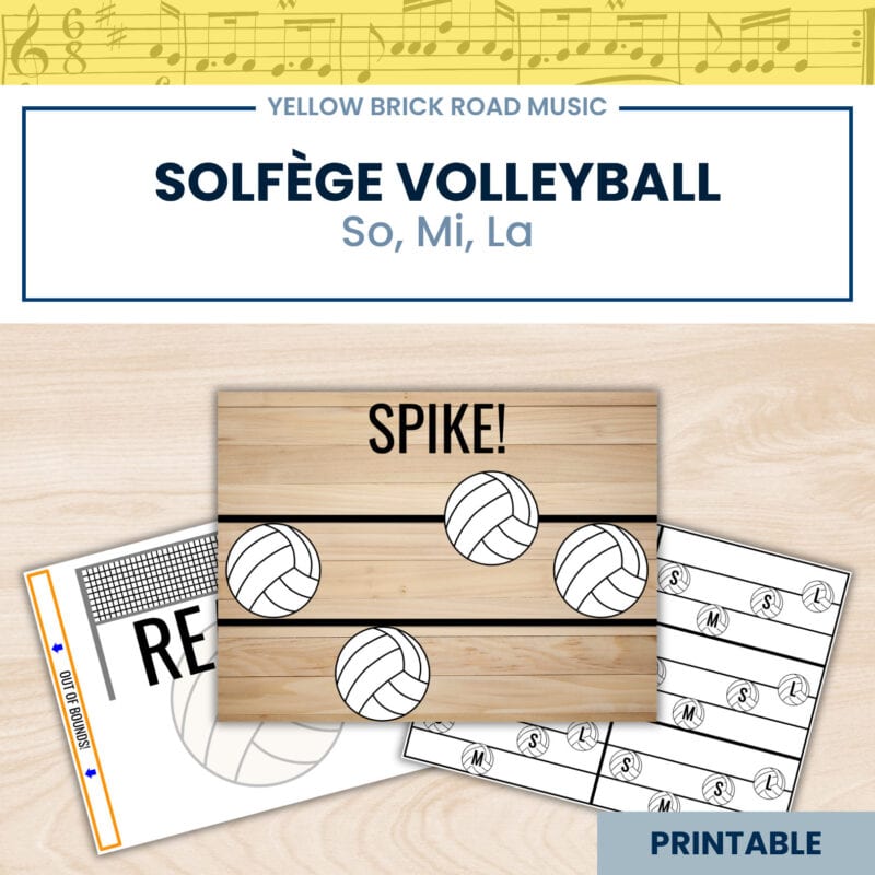Solfége Volleyball: melodic dictation game with so, mi, and la.