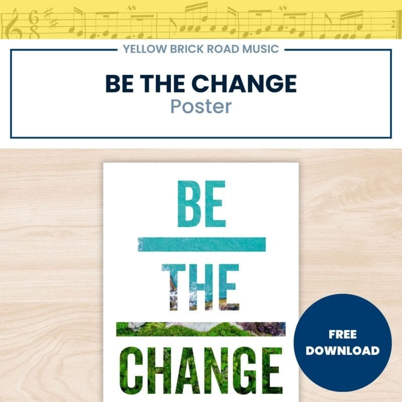 Be the Change Poster